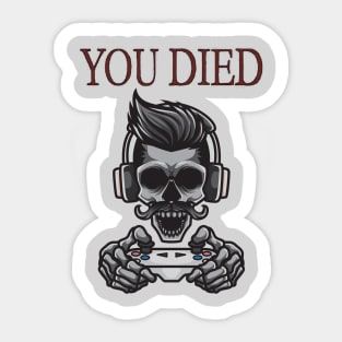 You Died Sticker